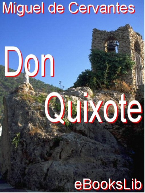 Title details for Don Quixote by Migeul de Cervantes - Available